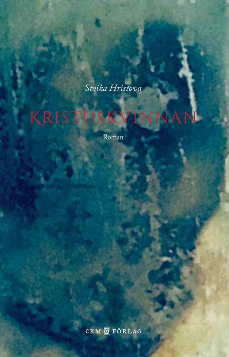 Stoika Hristova : Kristuskvinnan