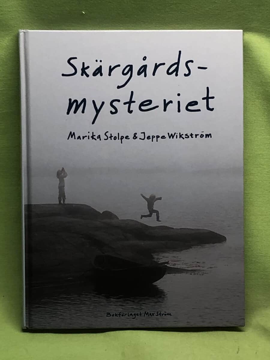 Stolpe, Marika ; Wikström, Jeppe : Skärgårdsmysteriet