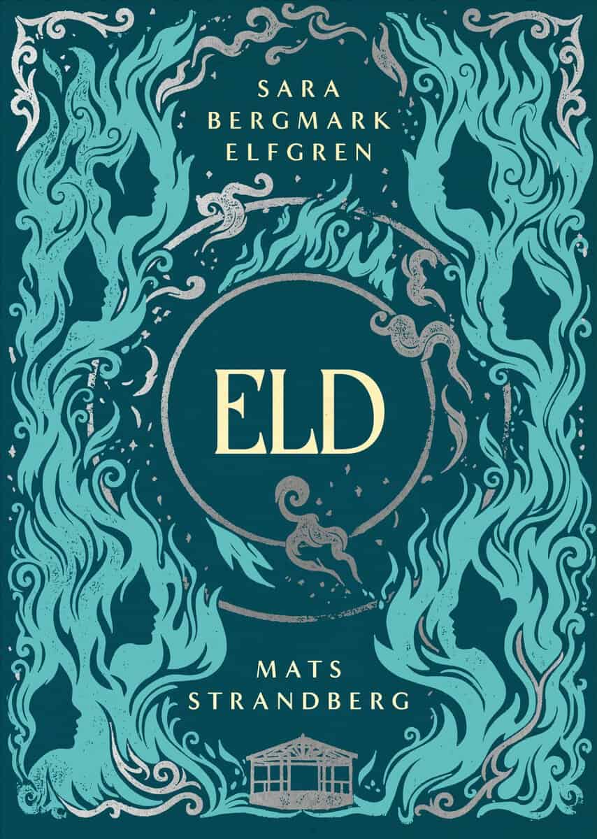 Strandberg, Mats ; Bergmark Elfgren, Sara : Eld