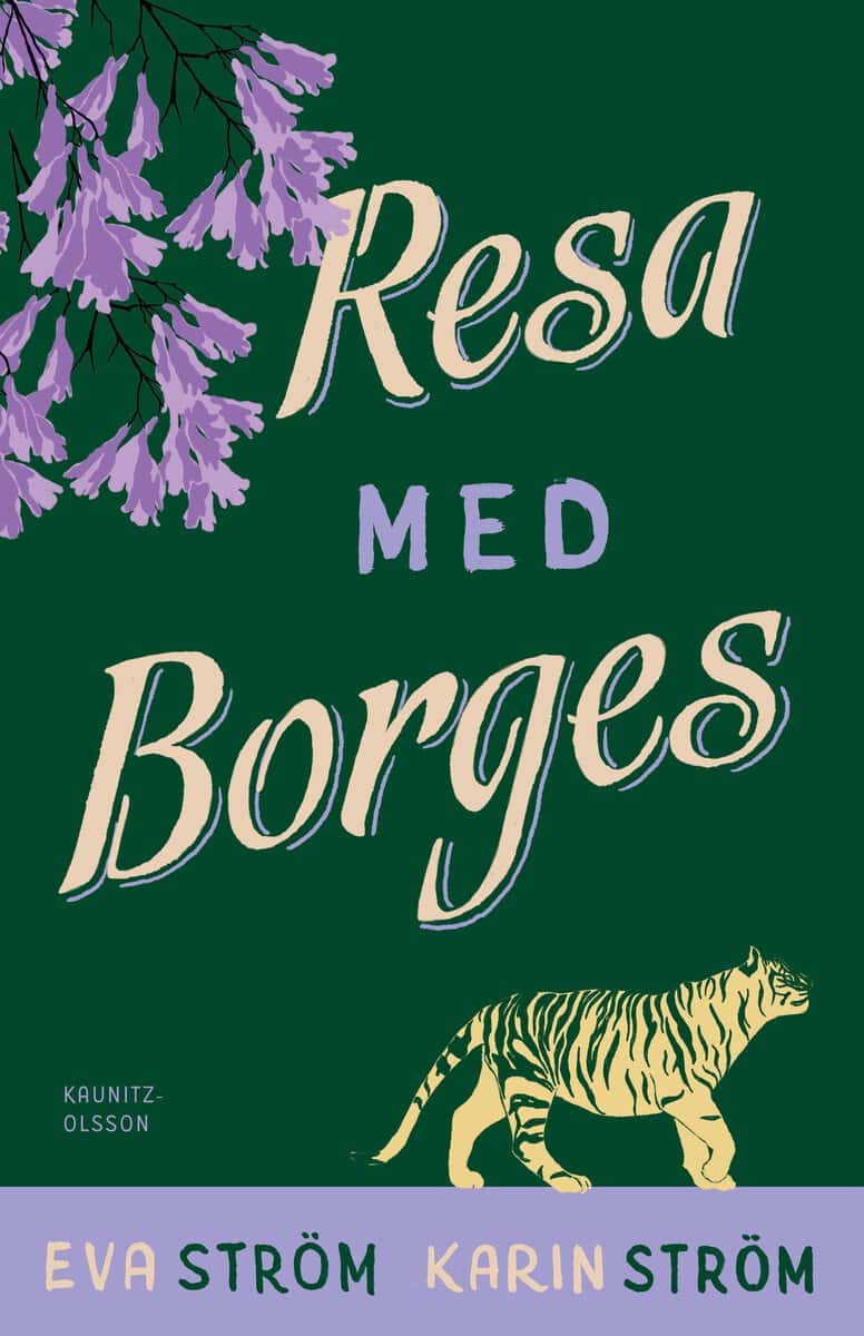 Ström, Eva ; Ström, Karin : Resa med Borges