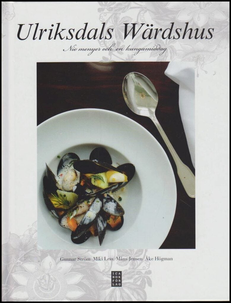 Ström, Gunnar ; Less, Miki ; Jensen, Måns ; Högman, Åke : Ulriksdals wärdshus