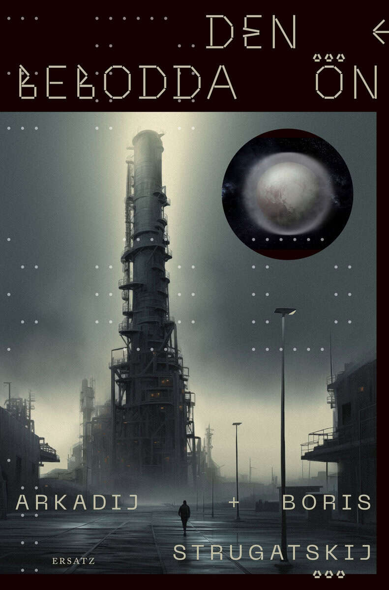 Strugatskij, Arkadij ; Strugatskij, Boris : Den bebodda ön