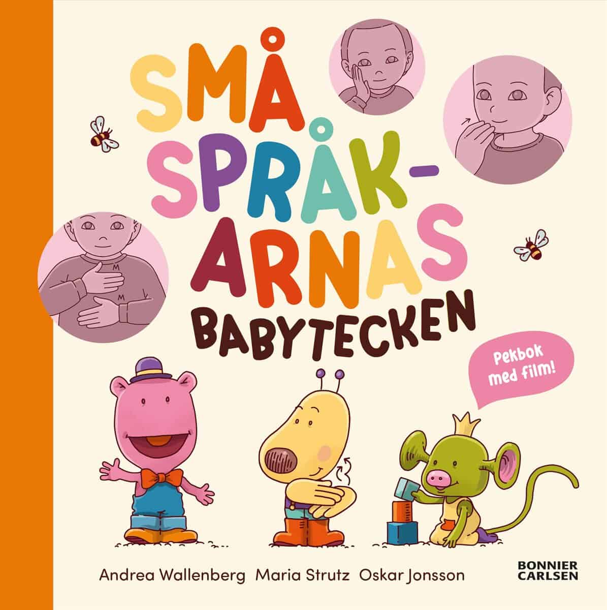 Strutz, Maria ; Wallenberg, Andrea : Småspråkarnas babytecken - pekbok med film