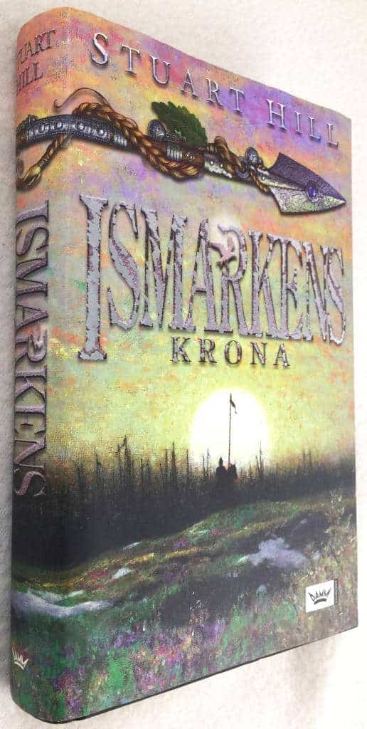 Stuart Hill : Ismarkens krona