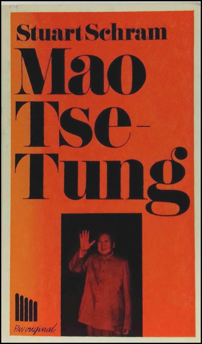 Stuart Schram : Mao Tse-Tung