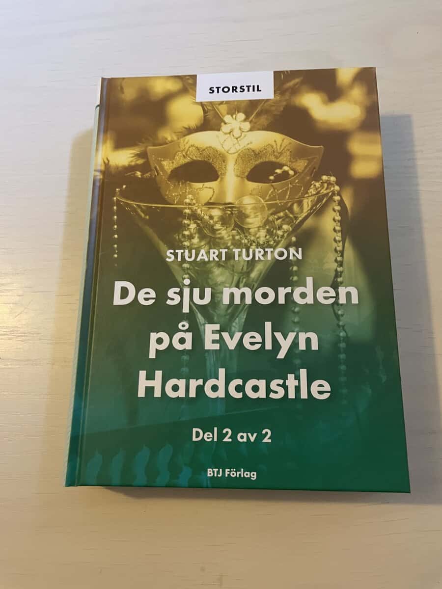 Stuart Turton : De sju morden på Evelyn Hardcastle del 2 av 2 - Stor stil