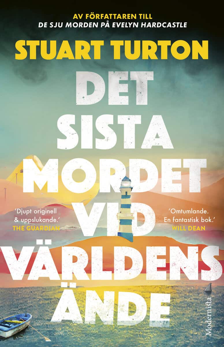 Stuart Turton : Det sista mordet vid världens ände