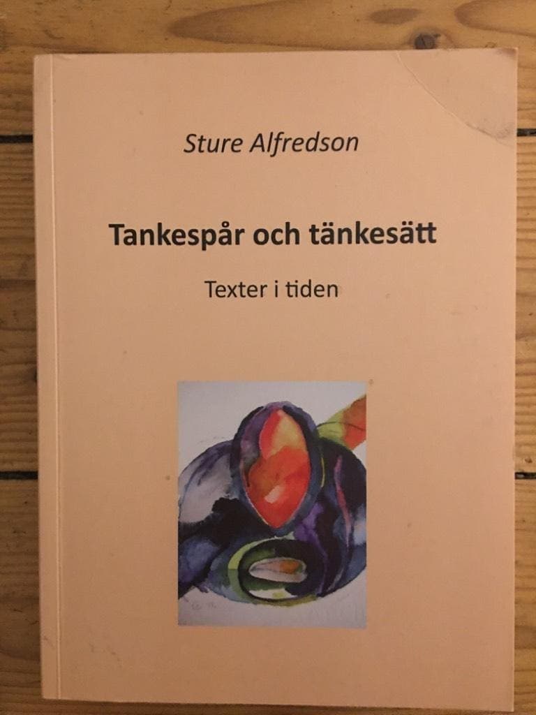 Sture Alfredson : Tankespår och tänkesätt