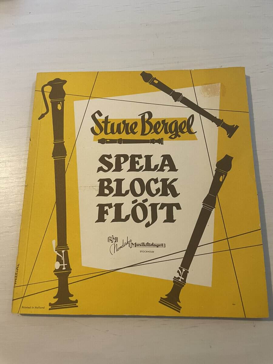 Sture Bergel : Spela blockflöjt
