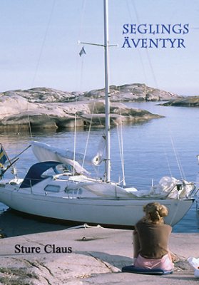Sture Claus : Seglingsäventyr
