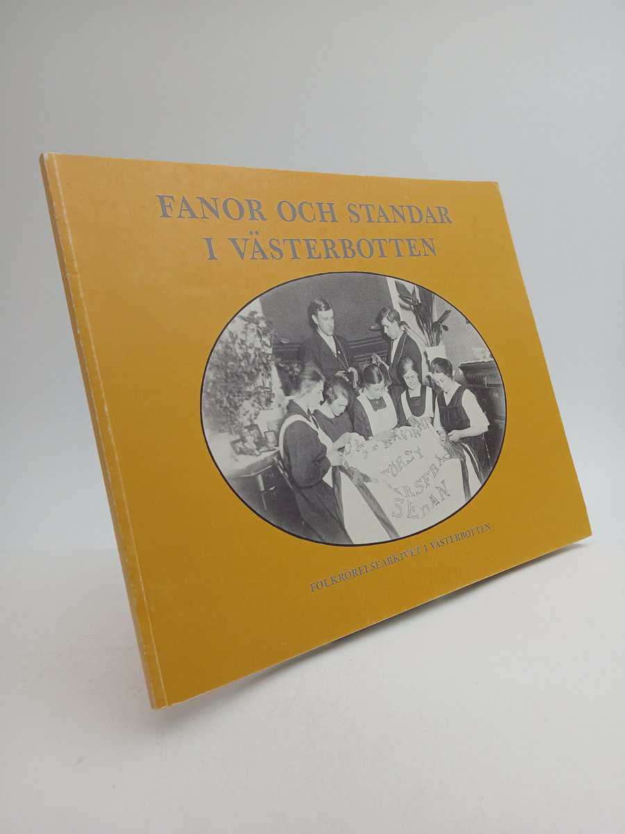 Sture Forsén : Fanor och standar i Västerbotten