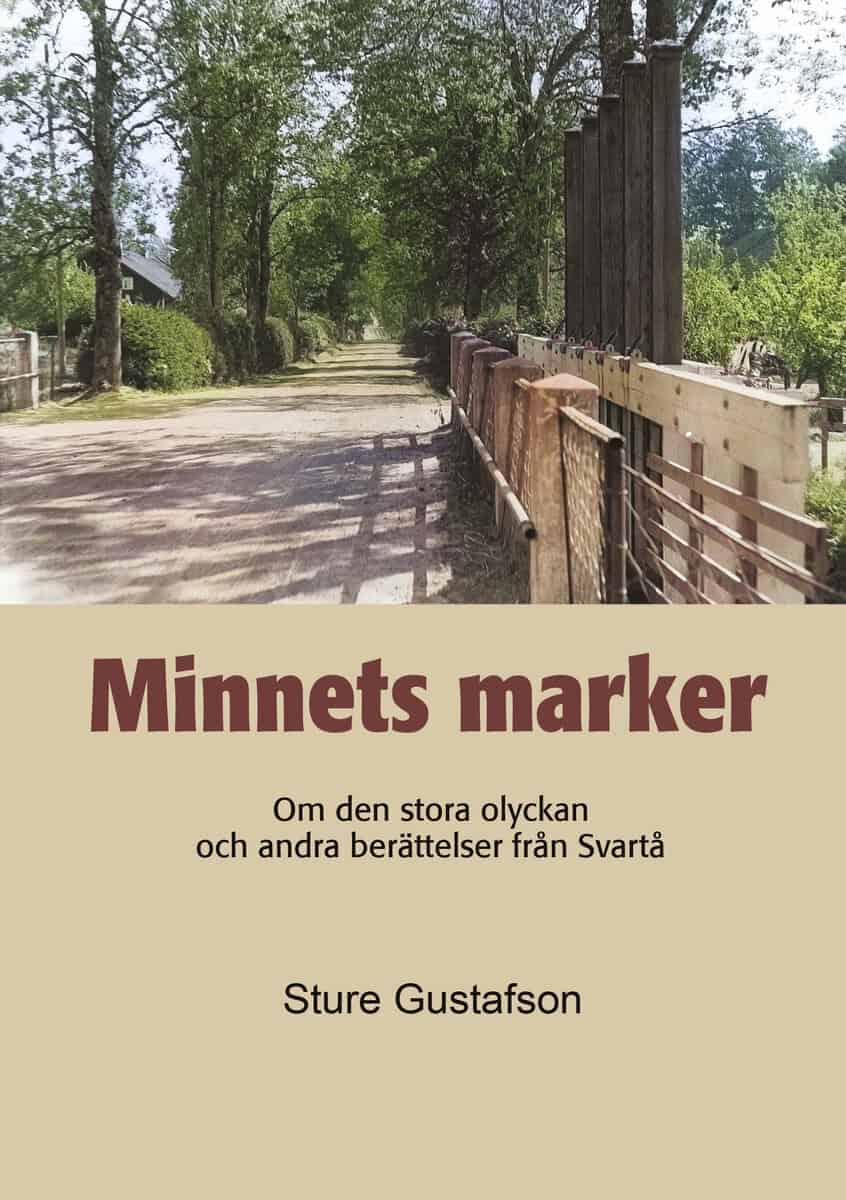 Sture Gustafson : Minnets marker