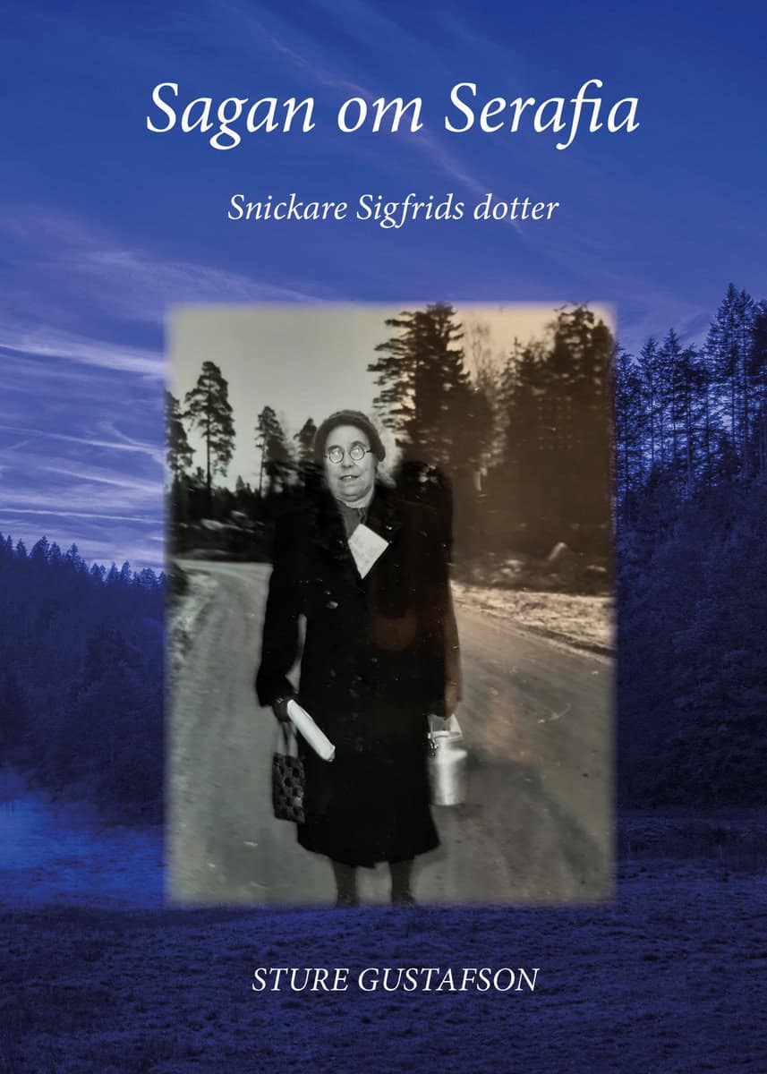 Sture Gustafson : Sagan om Serafia