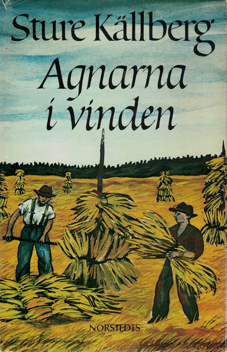 Sture Källberg : Agnarna i vinden