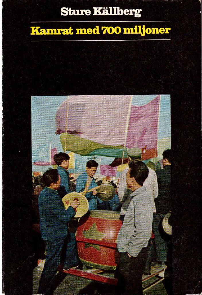 Sture Källberg : Kamrat med 700 miljoner
