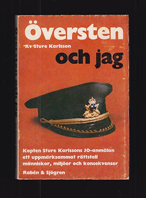 Sture Karlsson : Översten och jag