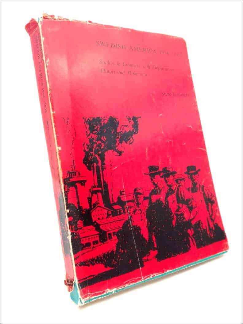 Sture Lindmark : Swedish America 1914-1932