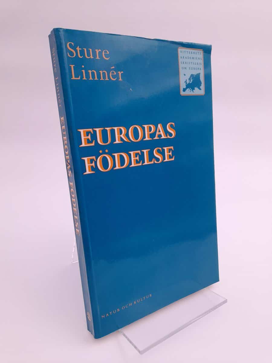 Sture Linnér : Europas födelse