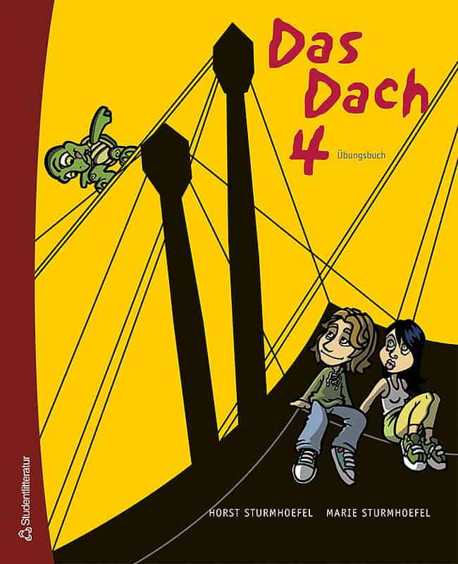 Sturmhoefel, Horst ; Sturmhoefel, Marie : Das Dach. 4. Übungsbuch