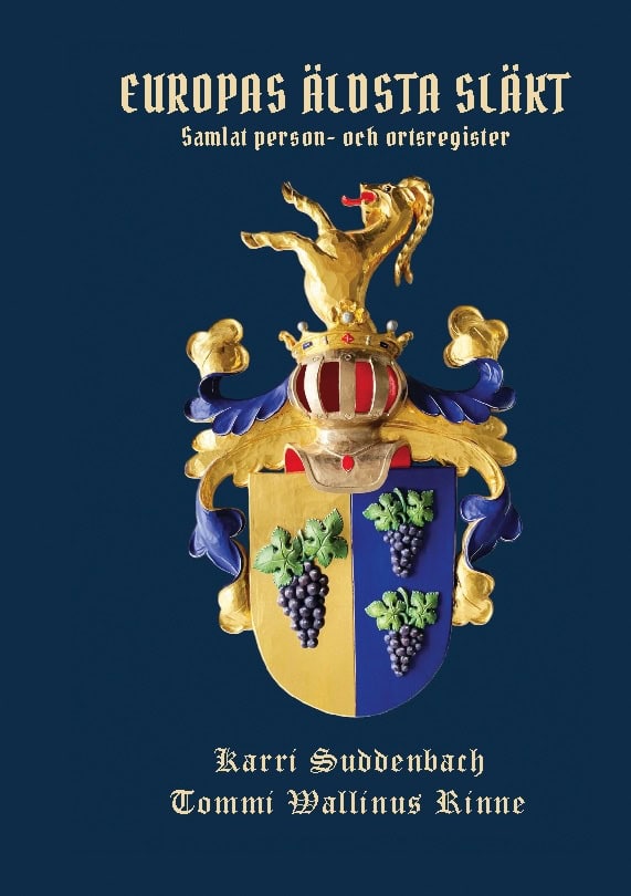 Suddenbach, Karri ; Wallinus Rinne, Tommi : Europas äldsta släkt : samlat person- och ortsregister