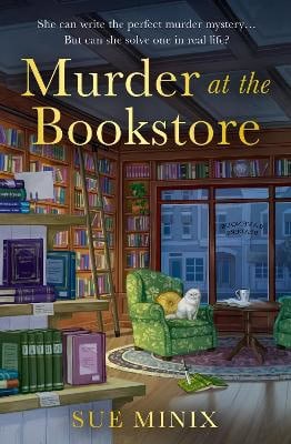 Sue Minix : Murder at the Bookstore