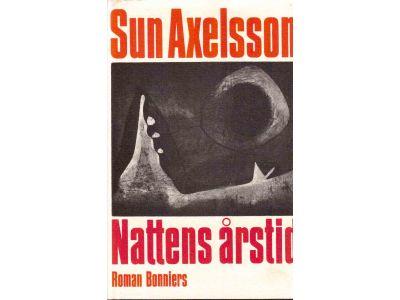 Sun Axelsson : Nattens årstid