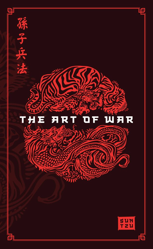 Sun Tzu : The Art Of War
