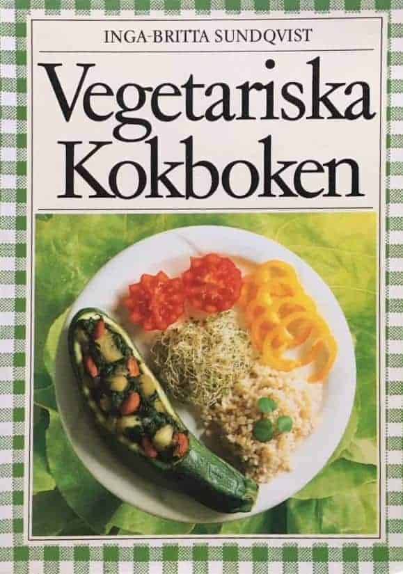Sundqvist, Inga-Britta ; Christer, Ulf ; Ginsburg, Gunnel : Vegetariska kokboken