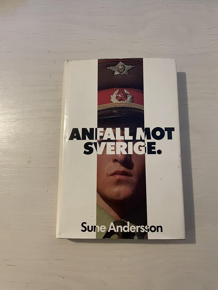 Sune Andersson : Anfall mot Sverige