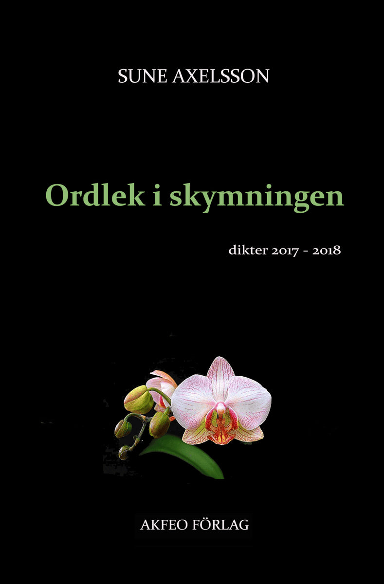 Sune Axelsson : Ordlek i skymningen