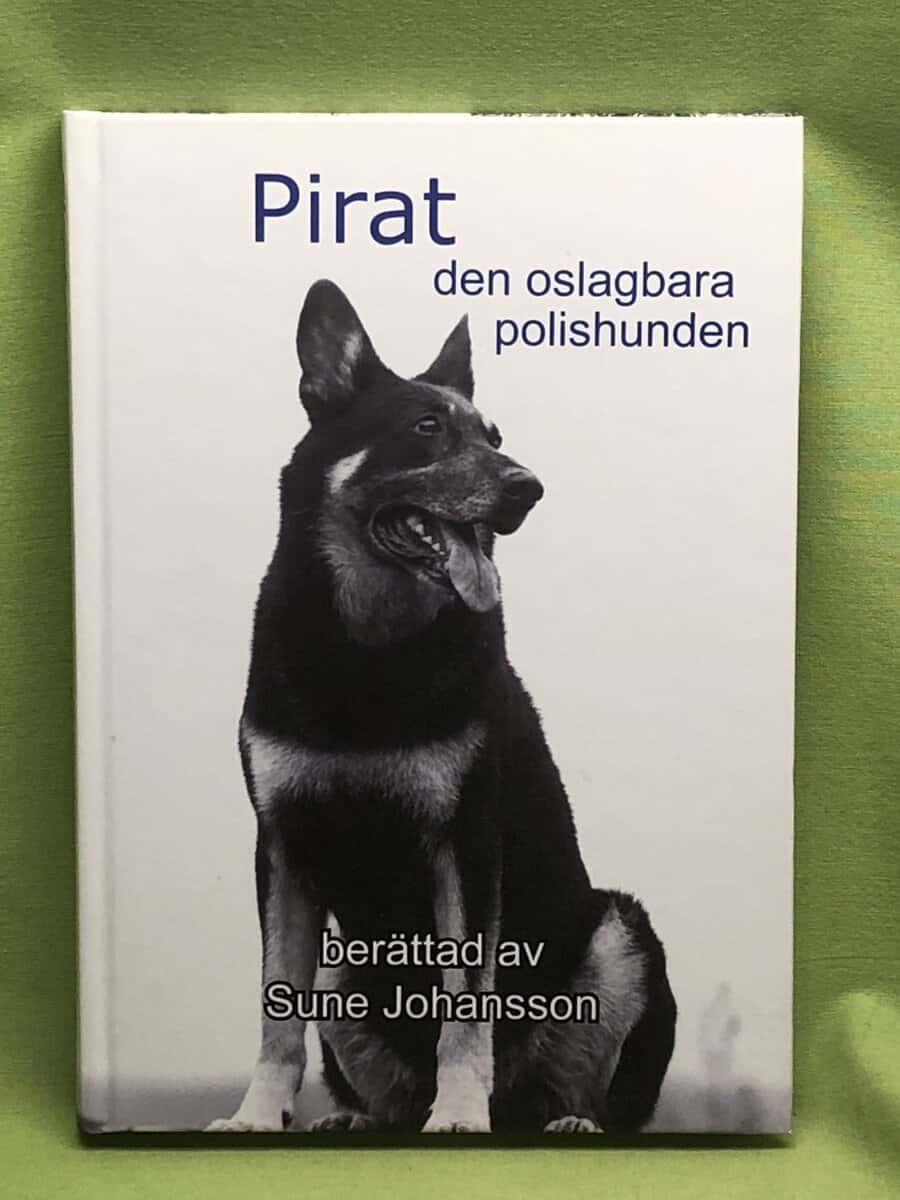 Sune Johansson : Pirat den oslagbara polishunden