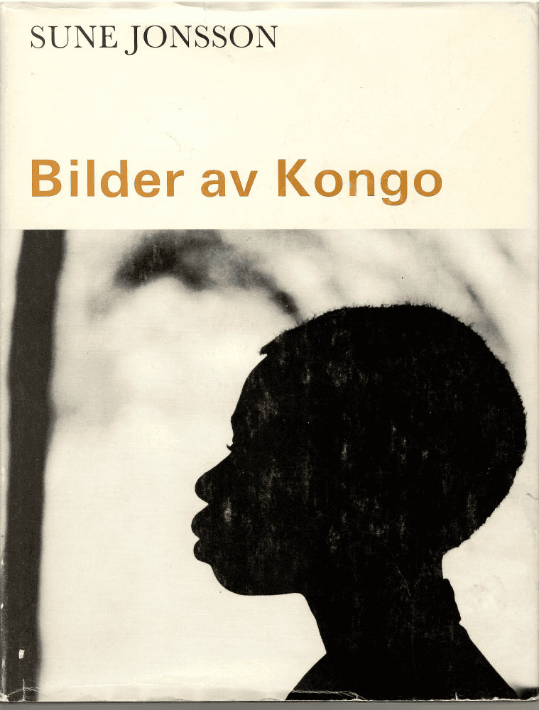 Sune Jonsson : Bilder av Kongo
