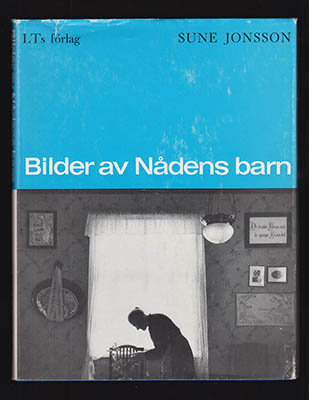 Sune Jonsson : Bilder av nådens barn
