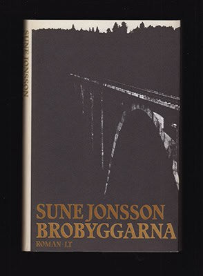 Sune Jonsson : Brobyggarna
