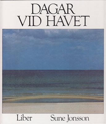 Sune Jonsson : Dagar vid havet