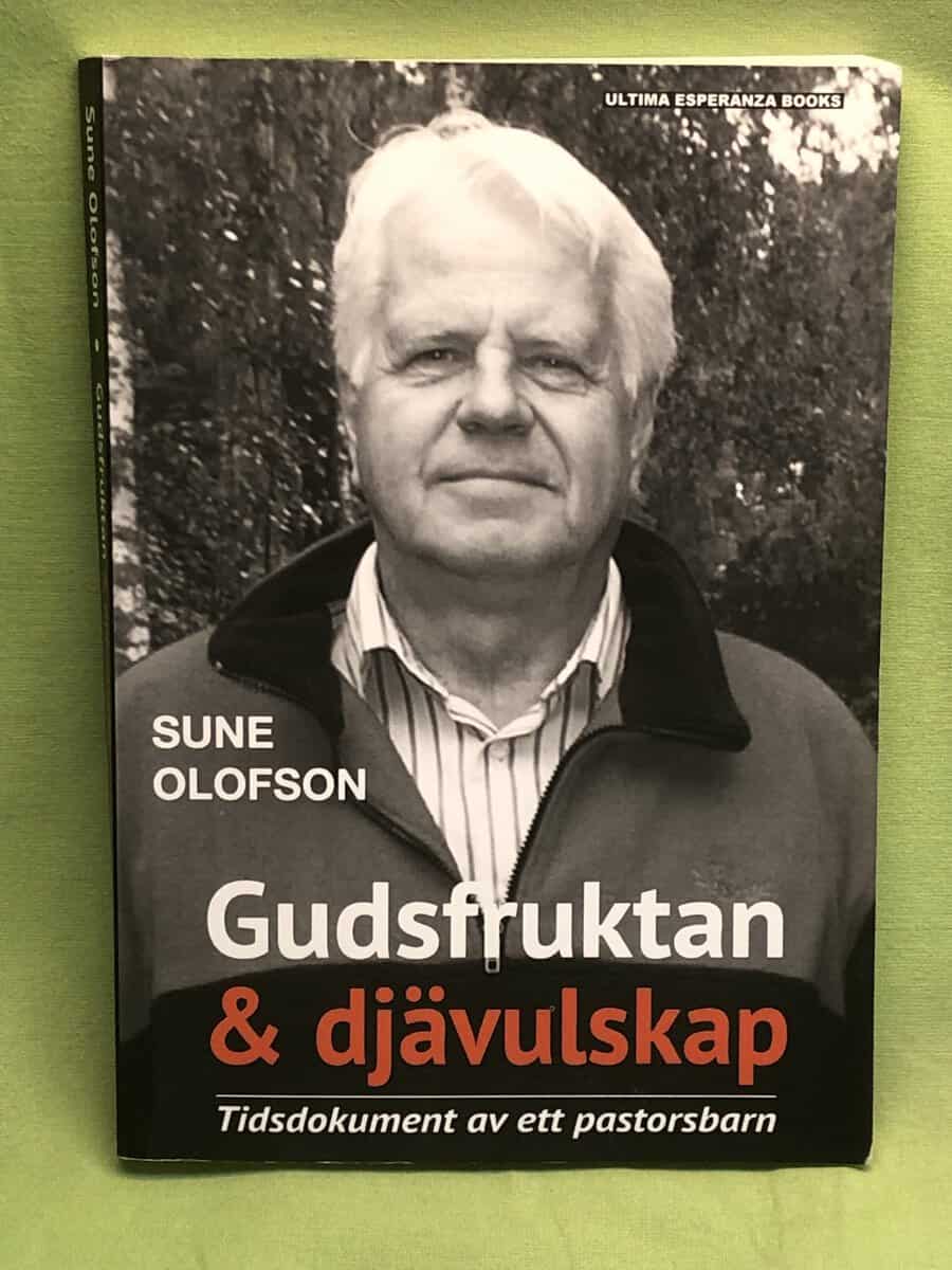 Sune Olofson : Gudsfruktan & djävulskap