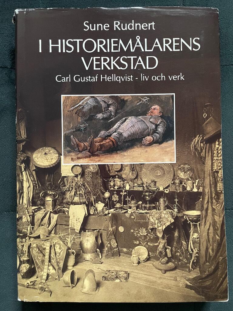 Sune Rudnert : I historiemålarens verkstad