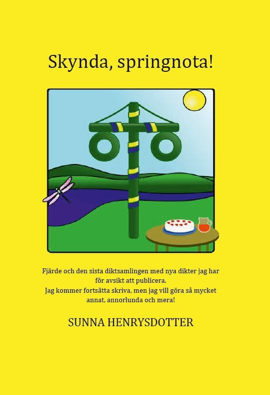 SUNNA HENRYSDOTTER : Skynda, springnota!