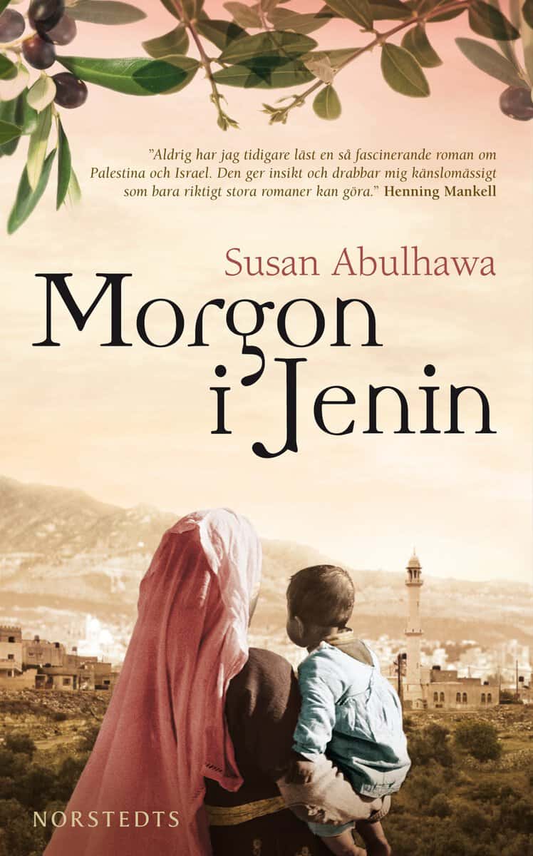 Susan Abulhawa : Morgon i Jenin