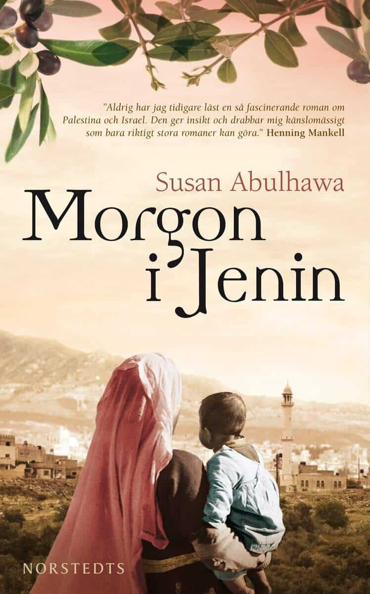 Susan Abulhawa : Morgon i Jenin