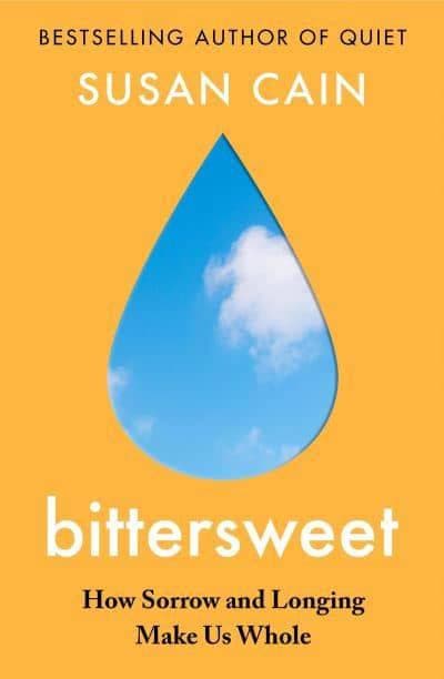 Susan Cain : Bittersweet