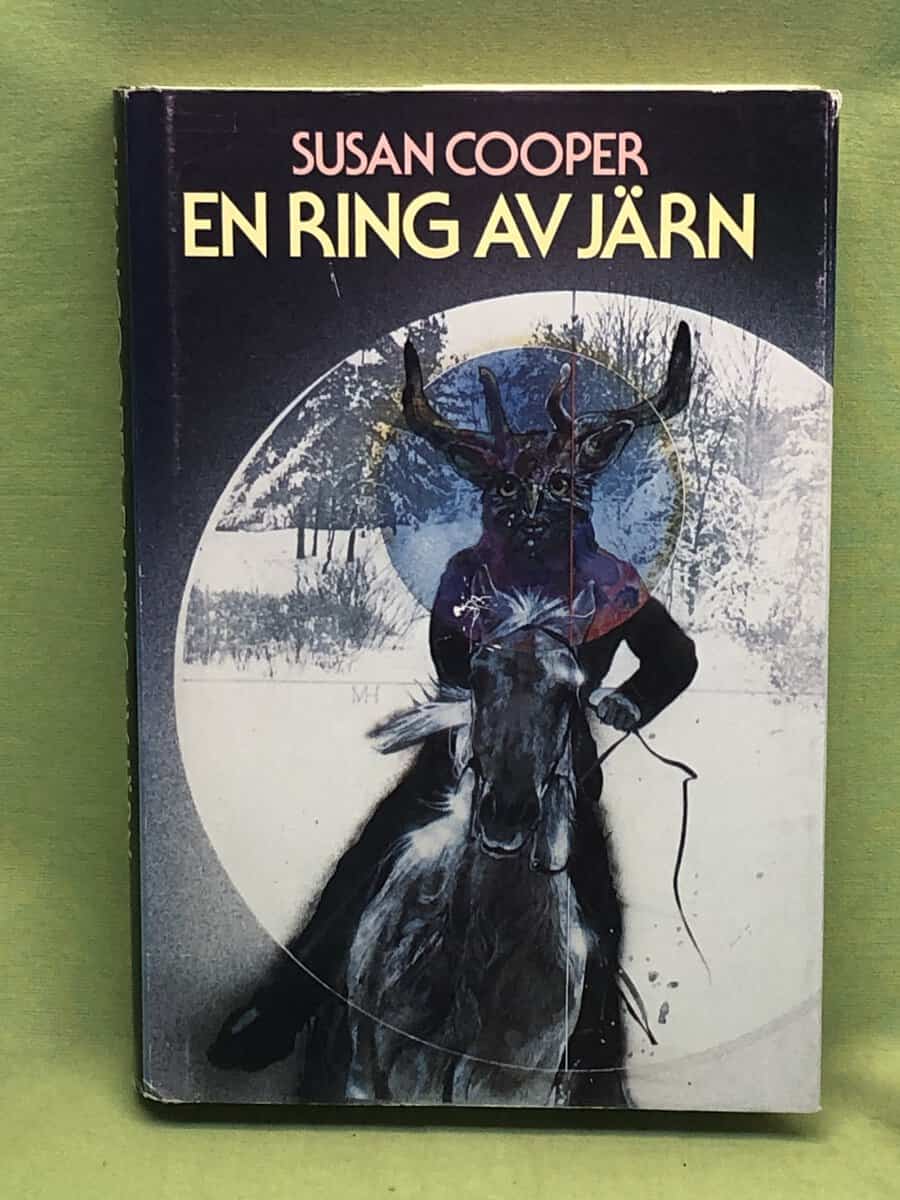 Susan Cooper : En ring av järn - The Dark is Rising del 1