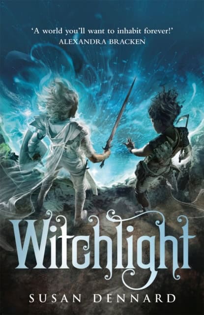 Susan Dennard : Witchlight