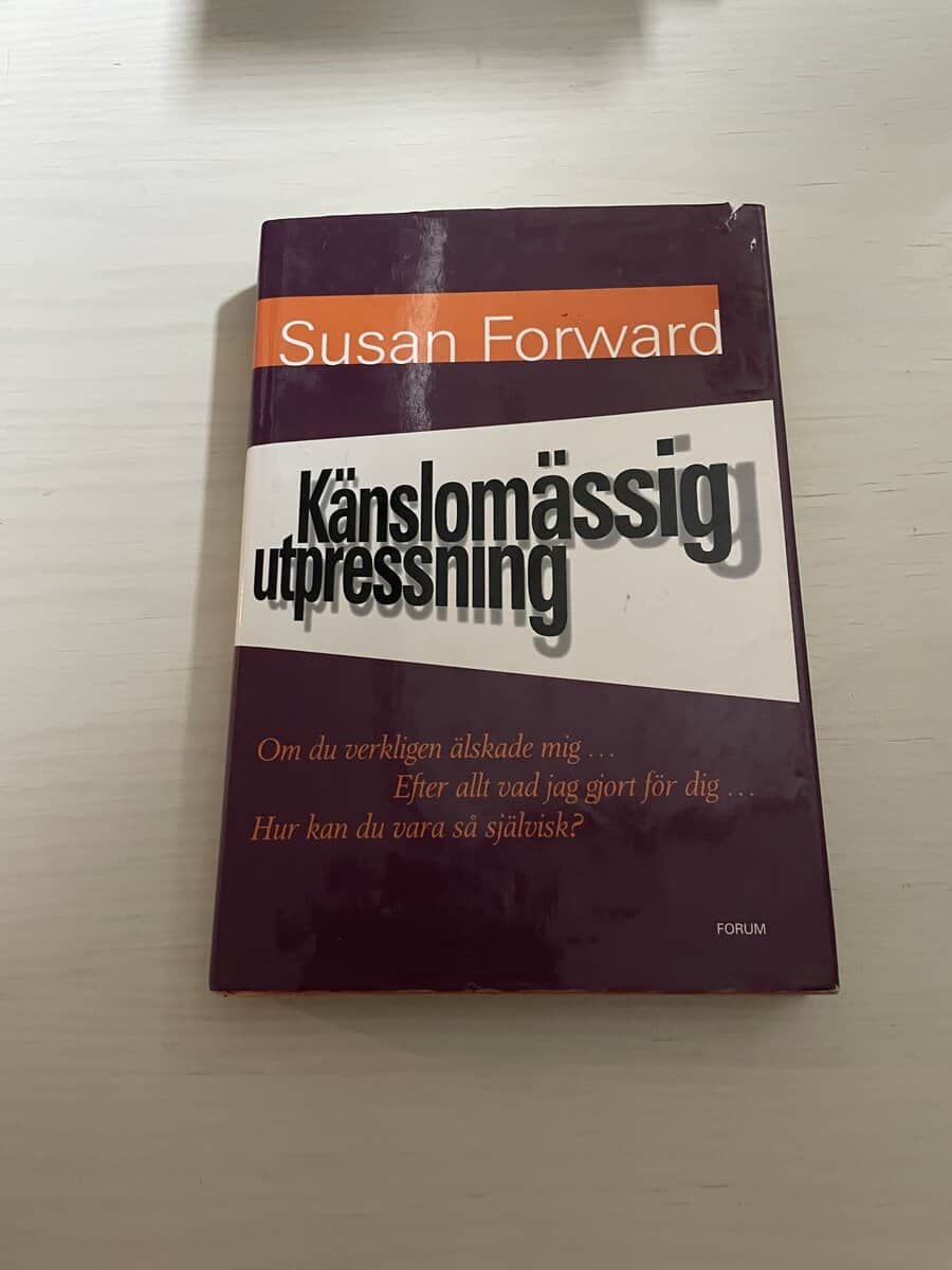 Susan Forward : Känslomässig utpressning