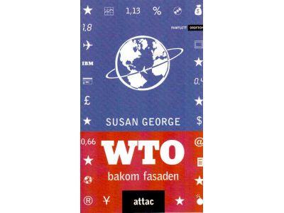 Susan George : WTO bakom fasaden