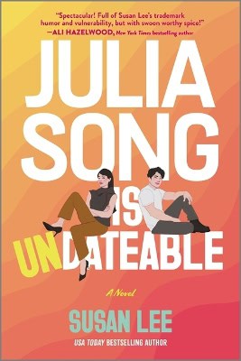 Susan Lee : Julia Song Is Undateable