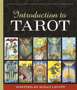 Susan Levitt : Introduction To Tarot