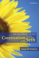 Susan M. Watkins : Conversations with Seth