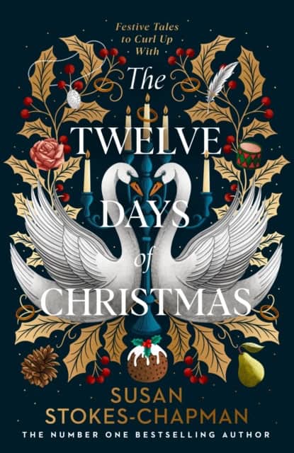 Susan Stokes-Chapman : The twelve days of Christmas