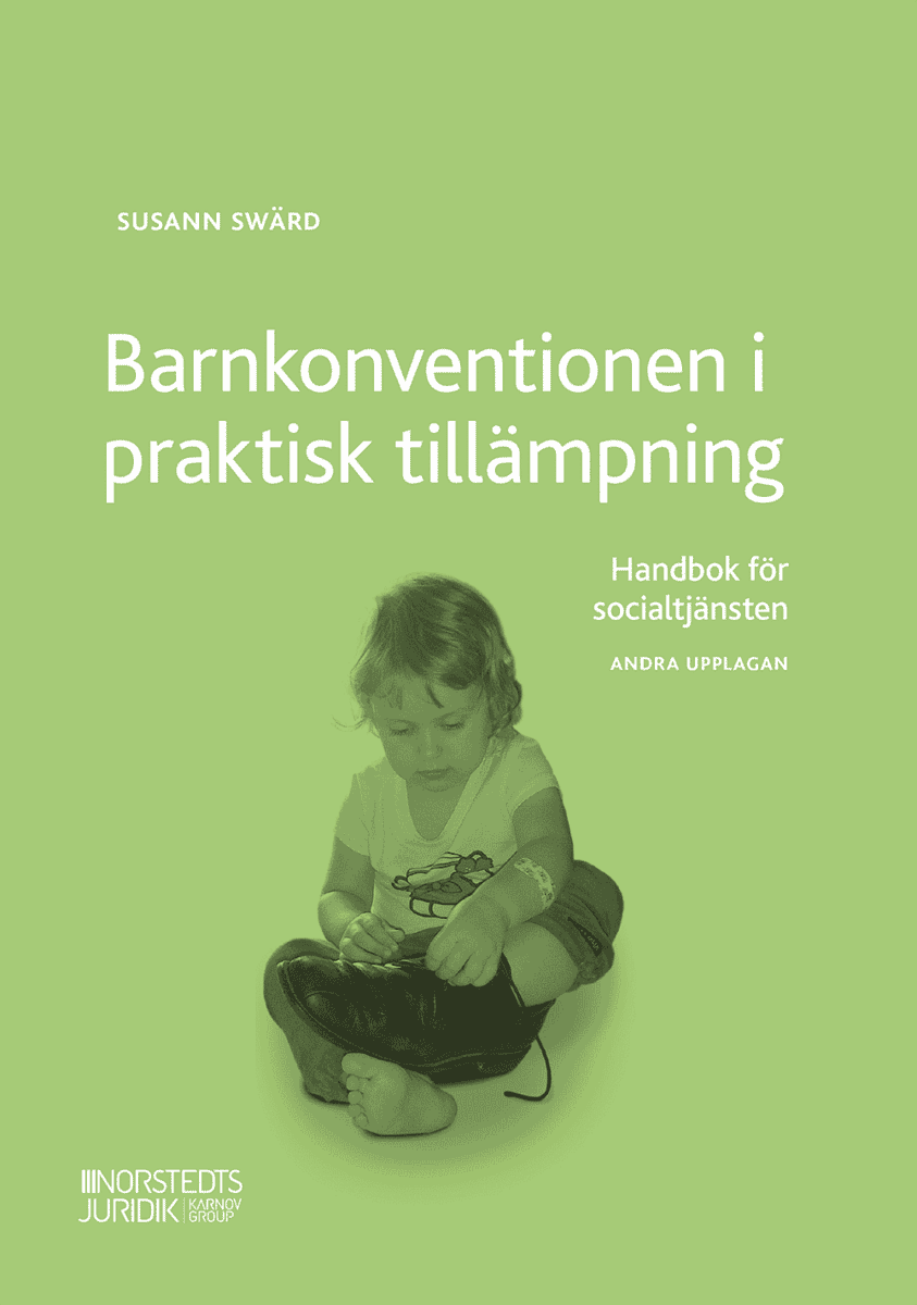 Susann Swärd : Barnkonventionen i praktisk tillämpning : handbok för socialtjänsten